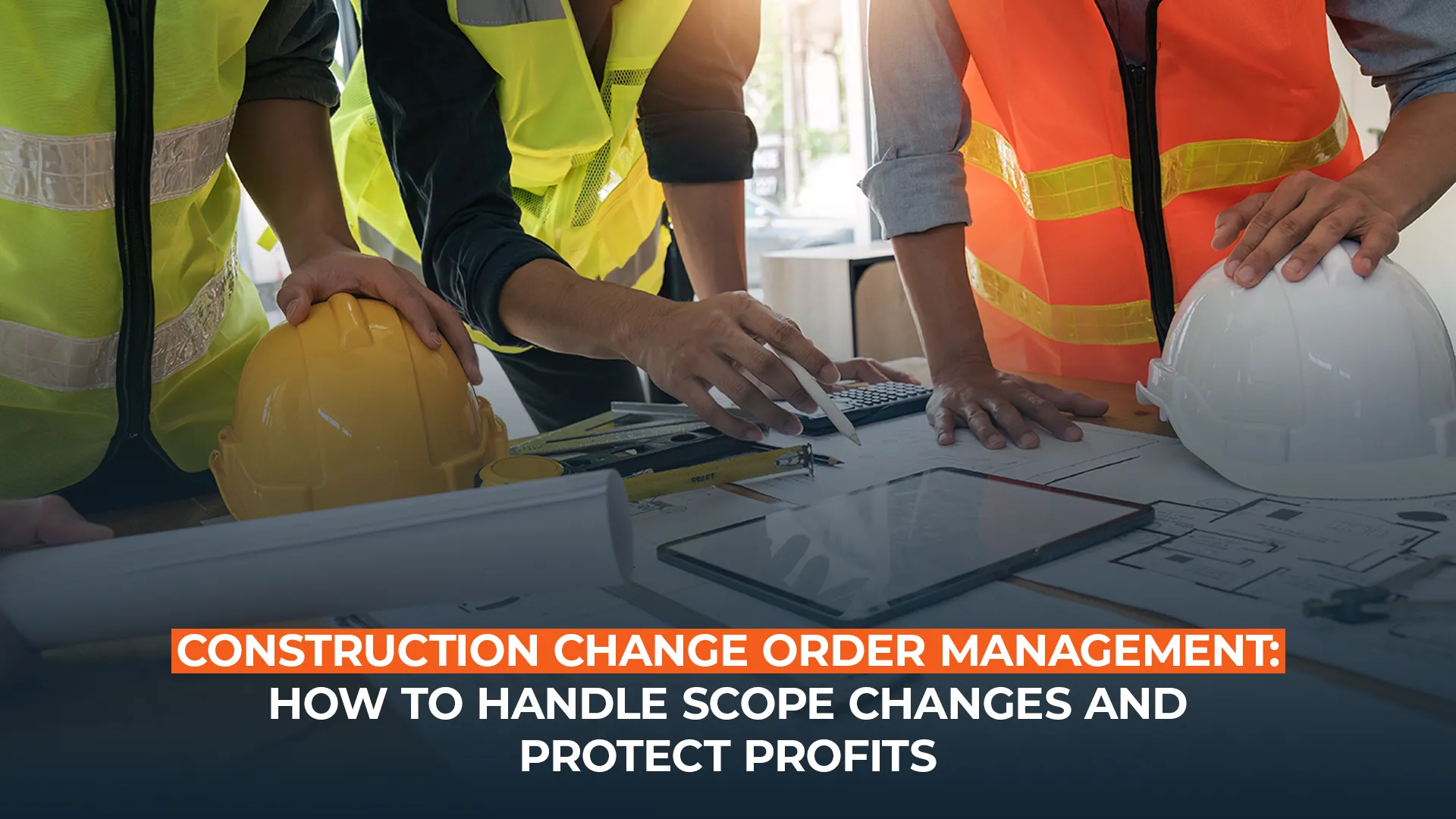 Construction Change Order Management