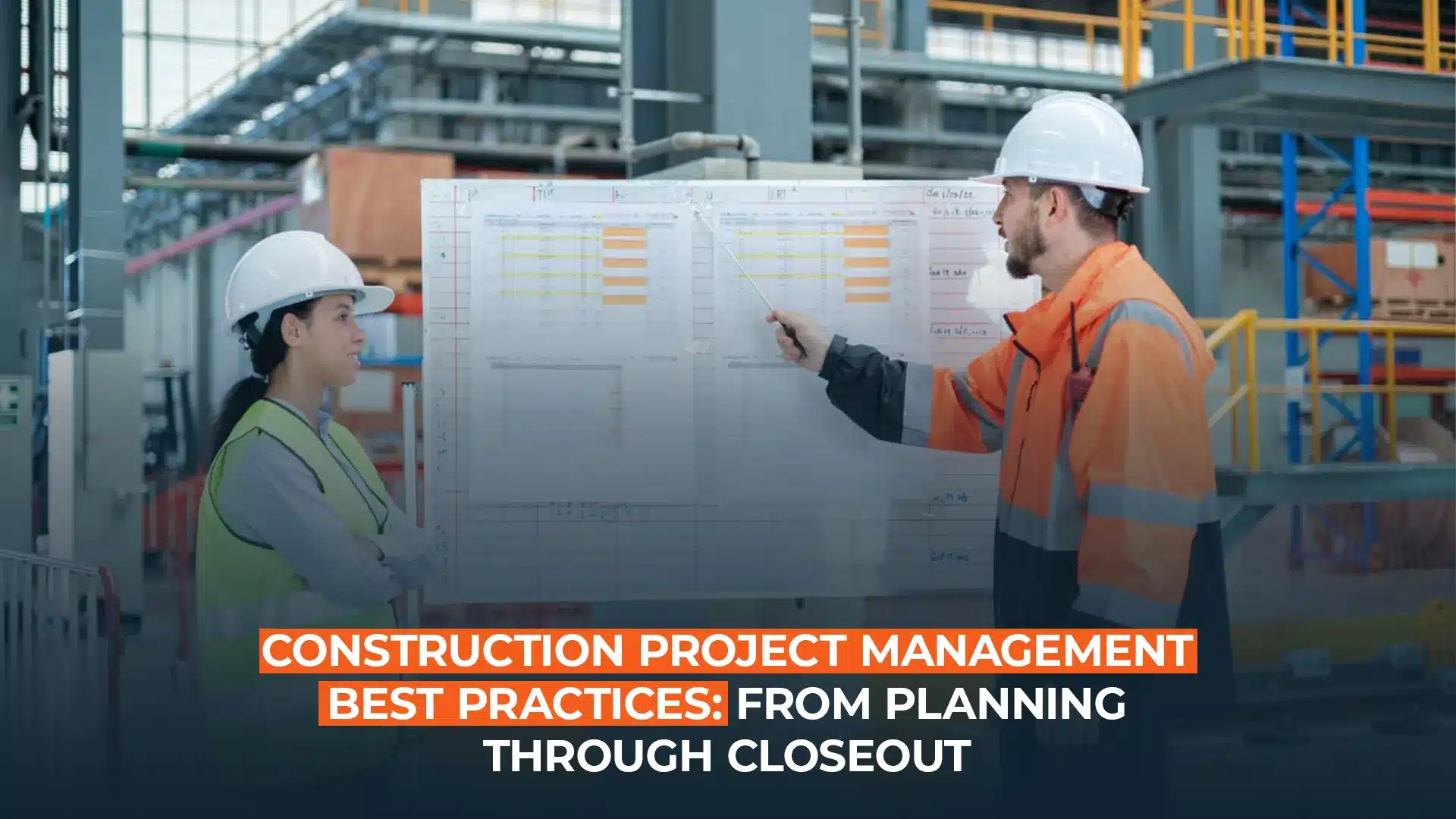 Construction Project Management Best Practices